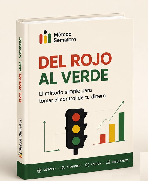Método Semáforo | Del Rojo al Verde + Planilla Excel Automática